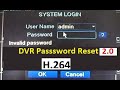 H 264 DVR Password Reset Forgot Password Fix