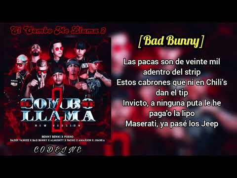 Bad Bunny - El Combo Me Llama 2 REMIX (LETRA) FT Benny Benni, Daddy Yankee, Almighty, Juanka & Más