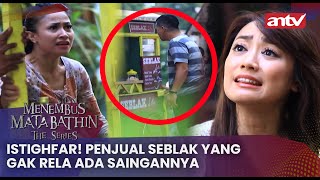 Download lagu Istighfar! Penjual Seblak Gak Rela Ada Saingannya | Menembus Mata Batin The Series ANTV Eps 12 (1/4) mp3