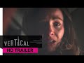 Safer at Home | Official Trailer (HD) | Vertical Entertainment