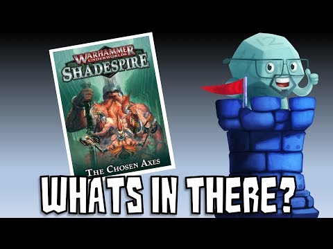 What's In There? WHU: Shadespire The Chosen Axes Expansion with Sam Healey