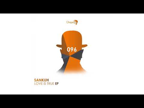 Sankuh - Before Techno (Original Mix)