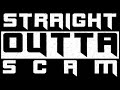 Straight Outta SCAM EcOn