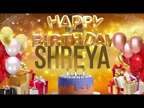 SHREYA - Happy Birthday Shreya - जन्मदिन की हार्दिक शुभकामनाएं ष्रेय