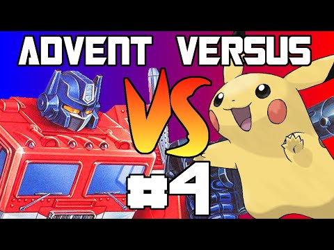 Advent Versus Day 4: Transformers vs Pokemon