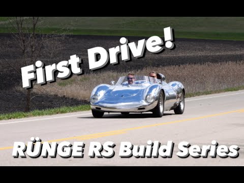 The First Drive : Runge RS Build Series