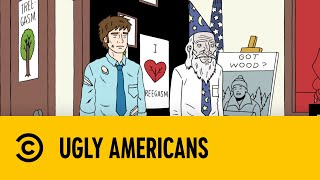 Wood You Watch Trees Having Sex? | Ugly Americans