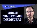 What is Nightmare Disorder?