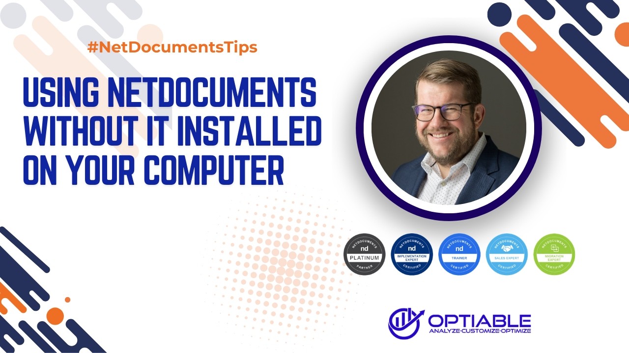 Using NetDocuments without it installed on your computer