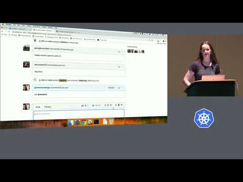 Kubernetes Automation and Github Workflow - New Contributor Workshop Seattle 2018