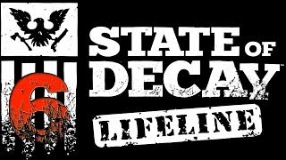 [6] State of Decay: Lifeline DLC Gameplay - A Difficult Task | SurrealBeliefs