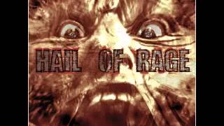 HAIL OF RAGE - All Hail