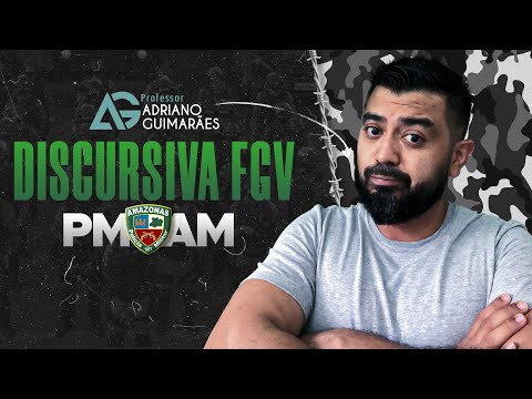 CORREÇÃO DA PROVA DISCURSIVA DA FGV PARA SOLDADO DA PMAM COM O PROF. ADRIANO GUIMARÃES