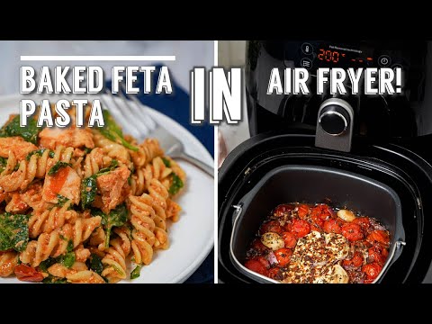 Tiktok's Viral BAKED FETA PASTA in AIR FRYER! | Quicker and easier than oven! | TIKTOK VIRAL RECIPE