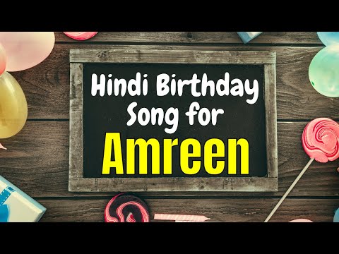 Amreen Happy Birthday Song | Happy Birthday Amreen Song Hindi | Birthday Song for Amreen