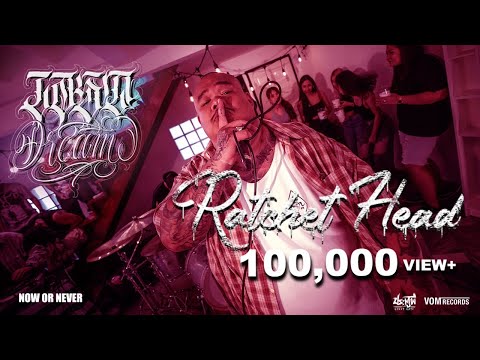 Ratchet Head - Last Dream Feat. บอล Annalynn [Official MV] | NOW OR NEVER