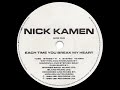 Nick Kamen Each Time You Break My Heart