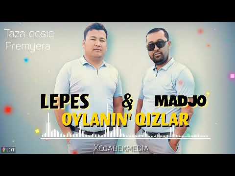 MADJO  ha'mde Lepes Nurqasimov OYLANIN' QIZLAR JANLI DAWIS#