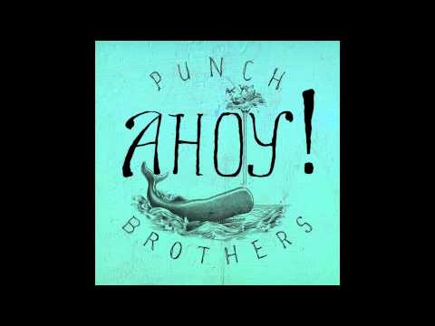 Punch Brothers - Another New World