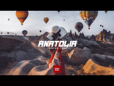 Pasha Music - Anatolia | Turkish Trap Beat | DeepHouse