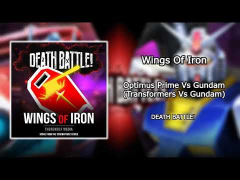 Death Battle OST - Wings Of Iron (Optimus Prime Vs Gundam)