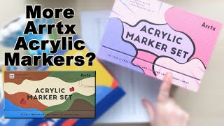 There's Now Even More Arrtx Acrylic Markers?  Plus Showing My 60 Set B