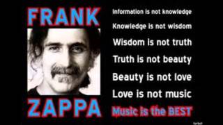 Music is the Best - Frank Zappa