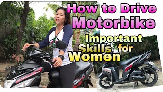 PAANO MAGDRIVE NG MOTORBIKE (Scooter) #WomenEmpowerment