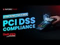 THE BEST WAY TO ACHIEVE PCI DSS COMPLIANCE QUICKLY
