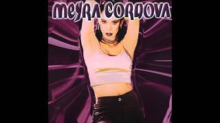 Meyra Cordova: Intensamente (Album Completo)