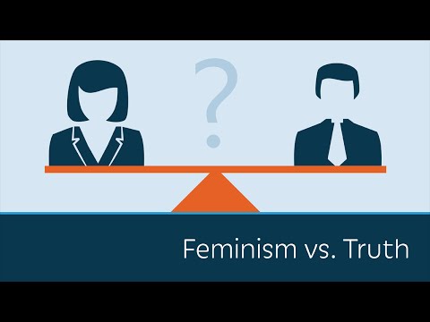 フェミニズム対真実 (Feminism vs. Truth)