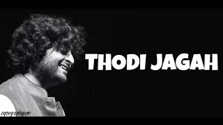 Download lagu Thodi Jagah (Lyrics) | Riteish D, Sidharth M, Tara S | Arijit Singh | Tanishk Bagchi mp3
