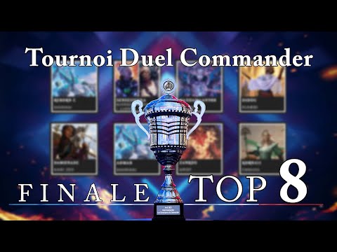 🏆 Tournoi Duel Commander Avril 2022 - TOP 8 [Replay]