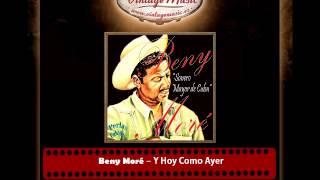 Beny Moré – Y Hoy Como Ayer (Perlas Cubanas)