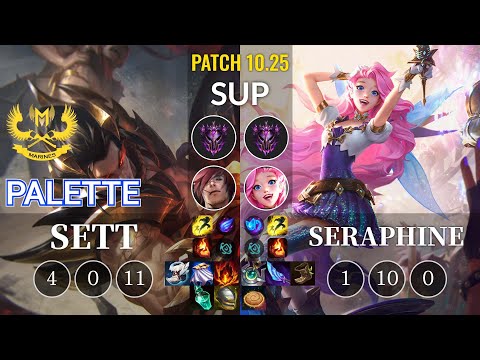 GAM Palette Sett vs Seraphine Sup - KR Patch 10.25