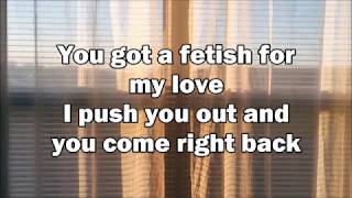 Selena Gomez - Fetish Lyrics