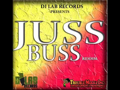 JUSS BUSS RIDDIM MIXX BY DJ-M.o.M JAH VINCI FT TWIN OF TWINS, VERSATILE, IQ & CHOZENN