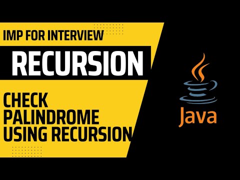 Java Recursion Check If The Given String Is Palindrome Using Recursion