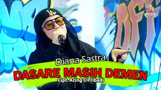 Download lagu DASARE MASIH DEMEN - Diana Sastra mp3 Download lagu DASARE MASIH DEMEN - Diana Sastra mp3