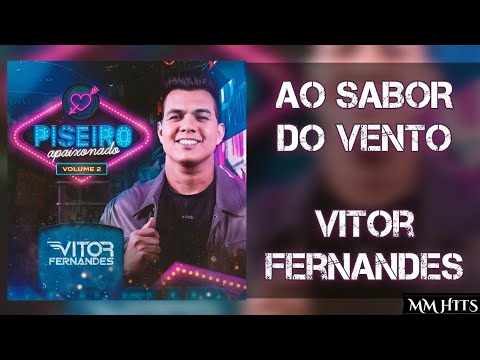 AO SABOR DO VENTO - Vitor Fernandes (Áudio Oficial)