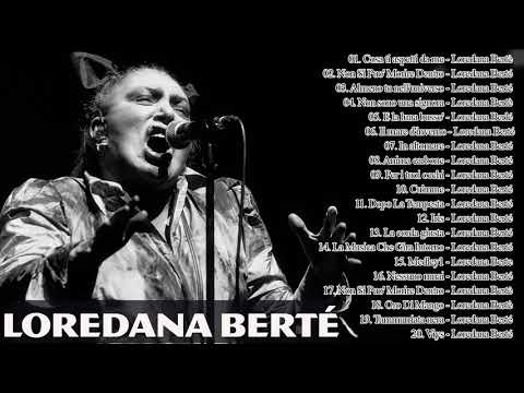 il meglio di Loredana Berté - Loredana Berté canzoni