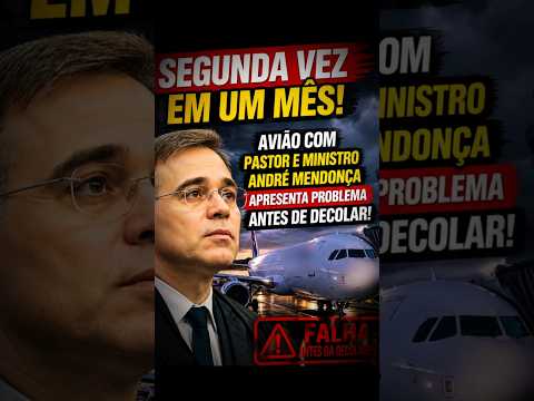 Pela SEGUNDA VEZ Avião com Ministro tem problema antes de decolar… #livramento #fé #oração