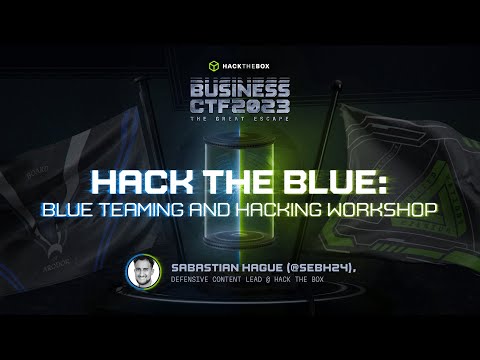 Business CTF 2023 - Hacking Blue: Blue Teaming & Hacking Workshop by sebh24