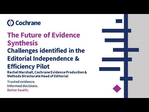 Future of Evidence Synthesis: Challenges identified in the Editorial Independence & Efficiency Pilot