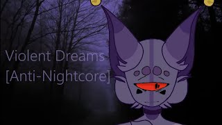[Anti-Nightcore] Crystal Castles - Violent Dreams (Sidewalks and Skeletons remix)