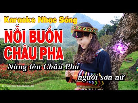 Karaoke Nỗi Buồn Châu Pha