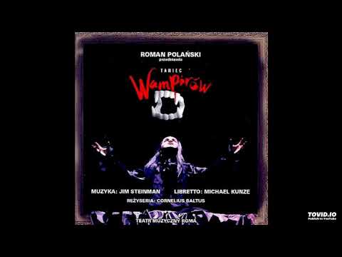 Jim Steinman - Taniec Wampirów (2006 Poland Cast)