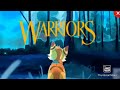 Warrior Cats Trailer! Read desc