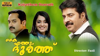 Kaiyethum Doorath Malayalam Movie  Mammootty Nikit