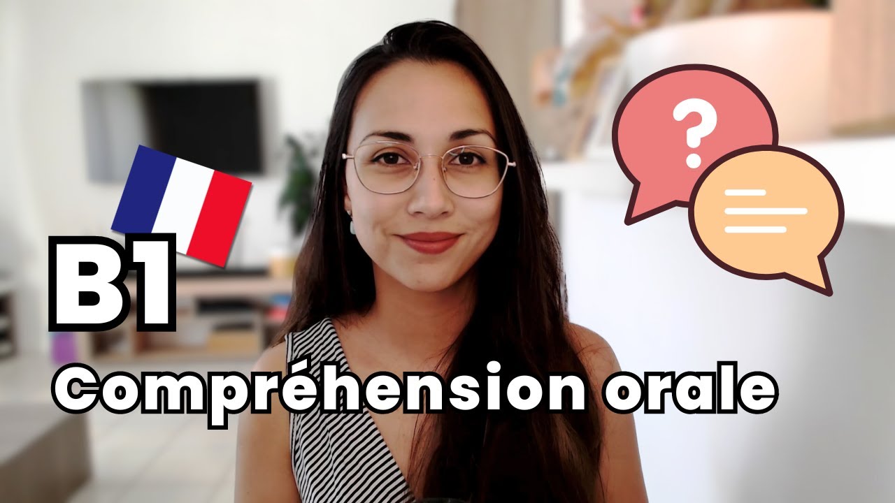 Compréhension orale B1 | B1 French Listening comprehension practice | Learn To French